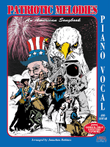 Patriotic Melodies with CD * Piano/Vocal/Guitar Edition