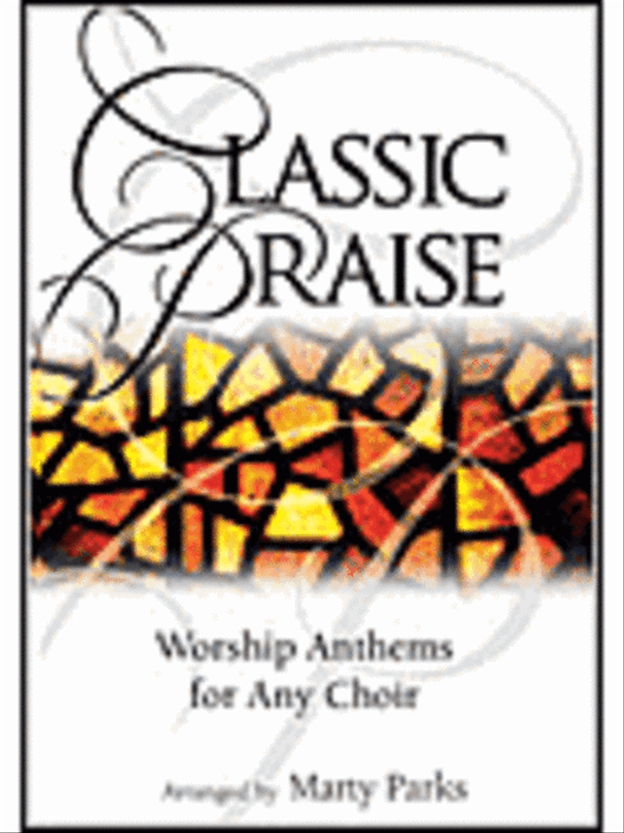 Classic Praise (Stereo CD) 4-Part scores gallery preview page 1