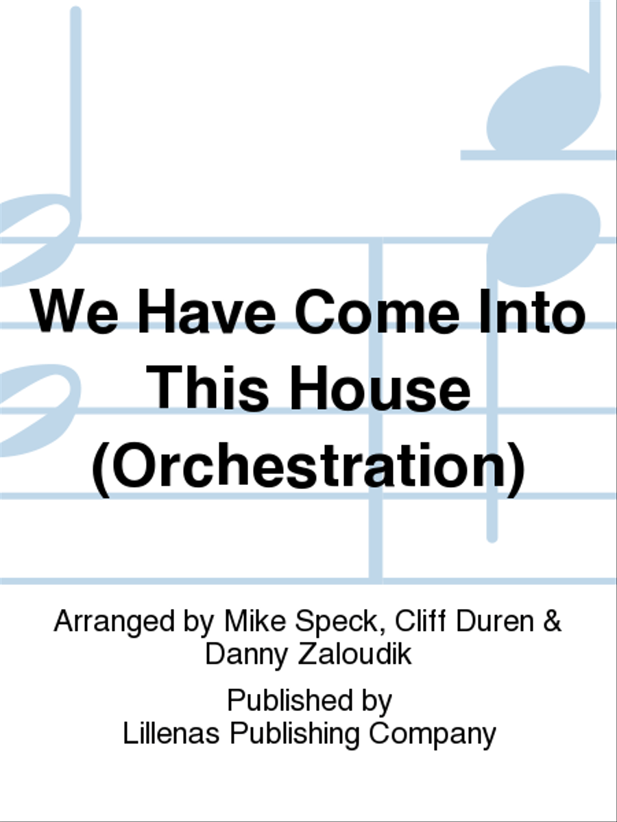We Have Come Into This House (Orchestration) 4-Part scores gallery preview page 1