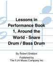 Lessons in Performance Book 1, Around the World - Snare Drum / Bass Drum