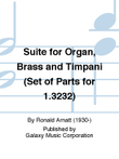Suite for Organ, Brass and Timpani (Set of Parts for 1.3232)
