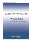 Five English Folk-Songs: 5. Wassail Song (Choral Score)