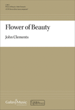 Flower of Beauty (Choral Score)