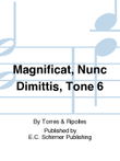 Magnificat, Nunc Dimittis, Tone 6
