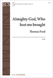 Almighty God, Who hast me brought