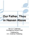 Our Father, Thou in Heaven Above