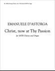 Stabat Mater: Christ, Now at Thy Passion