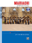 Mariachi Philharmonic (Mariachi in the Traditional String Orchestra)