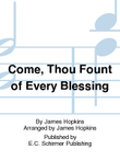 Come, Thou Fount of Every Blessing