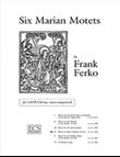 Six Marian Motets: 4. Motet for Mary, Mother of God