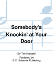 Three Spirituals: 3. Somebody's Knockin' at Your Door