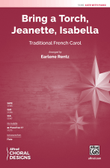 Bring a Torch, Jeanette, Isabella