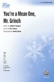 You're a Mean One, Mr. Grinch