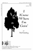 I Know Where I'm Goin' - SATB Octavo