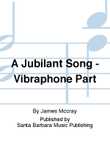 A Jubilant Song - Vibraphone Part