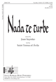 Nada te turbe - SATB Octavo