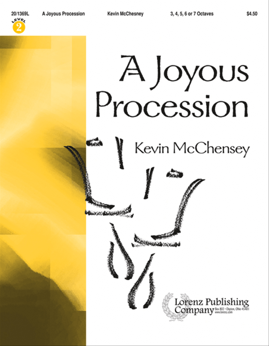 A Joyous Procession by Kevin McChesney Handbell Choir - Sheet Music