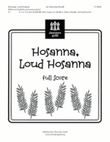 Hosanna, Loud Hosanna (Full Score)