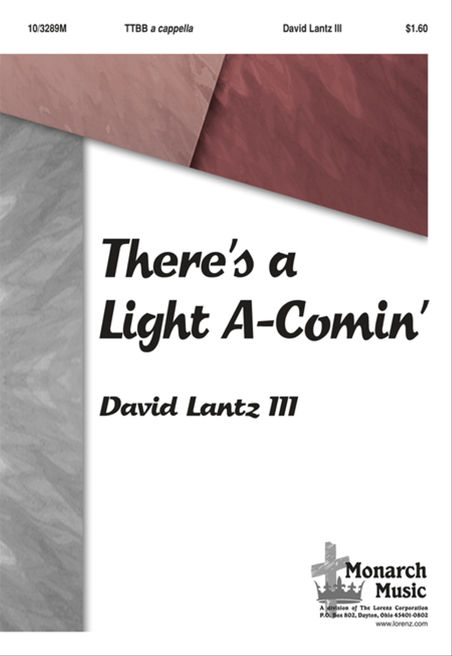 There's a Light A-Comin' There's a Light A-Comin' TTBB scores gallery preview page 1
