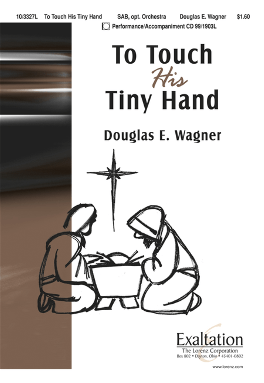 To Touch His Tiny Hand 3-Part scores gallery preview page 1