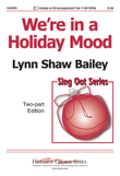 We're in a Holiday Mood