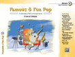 Famous & Fun Pop, Book 1