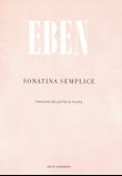 Sonatina semplice für Flöte oder Violine und Klavier