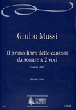 Il primo libro delle Canzoni da sonare a due voci e Basso continuo (Venezia 1620)