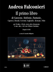Il primo libro di Canzone, Sinfonie, Fantasie, Capricci, Brandi, Correnti, Gagliarde, Alemane, Volte per Violini, e Viole, overo altro Stromento à uno, due, e trè con il Basso Continuo (Napoli 1650)