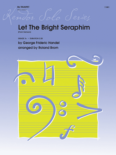 Let The Bright Seraphim (From Samson)