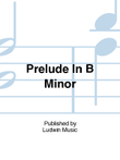 Prelude In B Minor