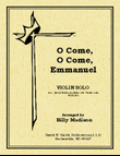 O Come, O Come Emmanuel