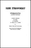 Igor Stravinsky: Pribaoutki Chansons (Miniature Score)