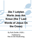 Die 7 Letzten Worte Jesu Am Kreuz