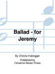 Ballad - for Jeremy