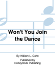 Won't You Join the Dance