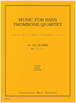Music For Bass Trombone Quartet
