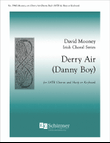 Derry Air (Danny Boy) (Choral Score)