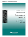 Beidh Aonach Amarach (Tomorrow there'll be a fair) (Choral Score)