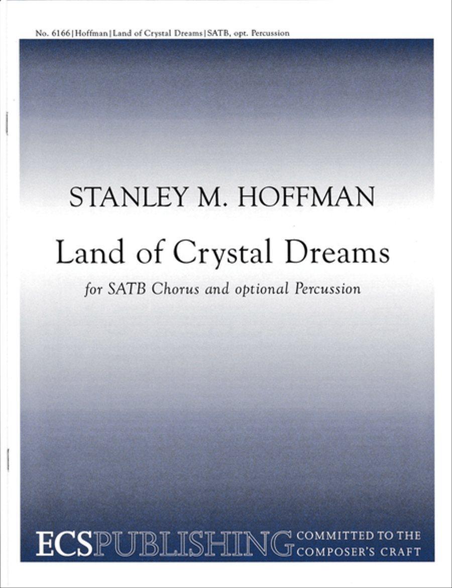 Land of Crystal Dreams (Choral Score) 4-Part scores gallery preview page 1