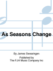 As Seasons Change