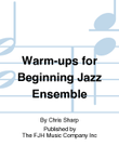 Warm-ups for Beginning Jazz Ensemble