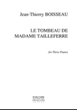 Le Tombeau de Madame Tailleferre