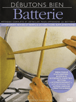 Debutons Bien: Batterie
