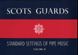Scots Guards - Volume 2