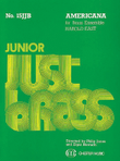 Junior Just Brass 15: East Americana 4 Part