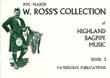 W. Ross's Collection Of Highland Bagpipe Music Book 3