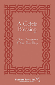 A Celtic Blessing