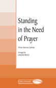 Standing in the Need of Prayer