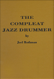 The Compleat Jazz Drummer (Hard Cover)